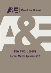 AE - The Two Coreys Career Moves - 