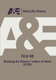 AE - The First 48 Breaking The Silence Letters Of Intent - 