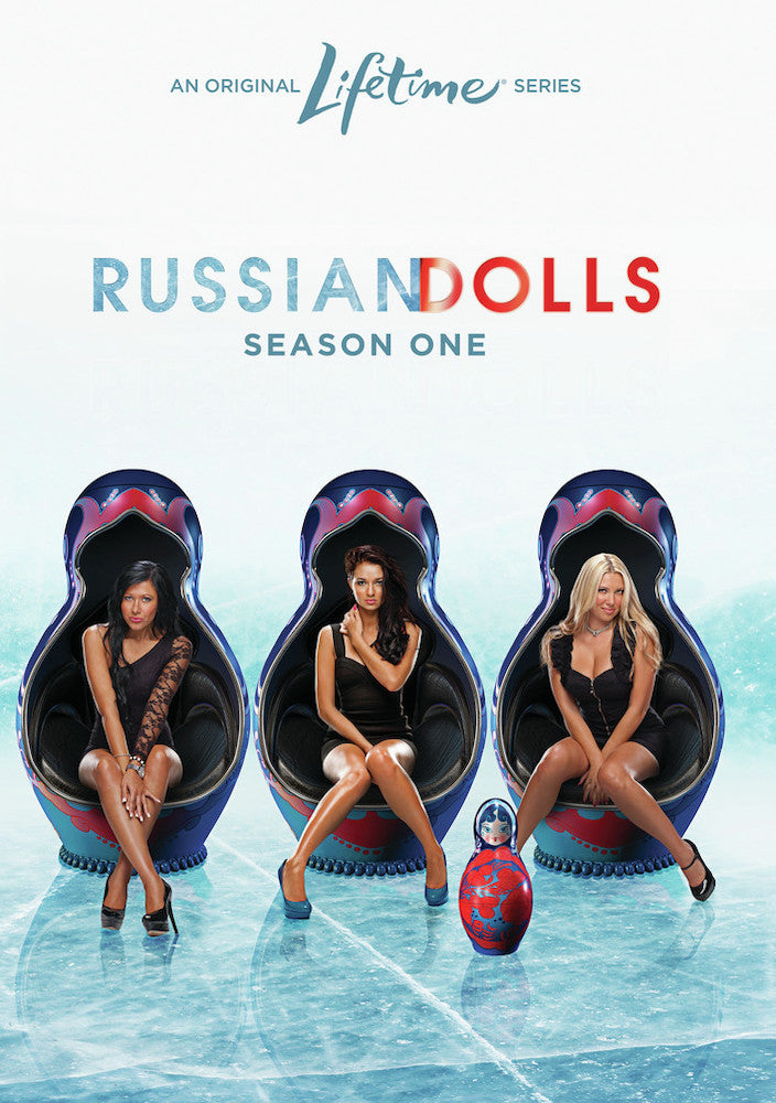 Russian Dolls, Season One - 