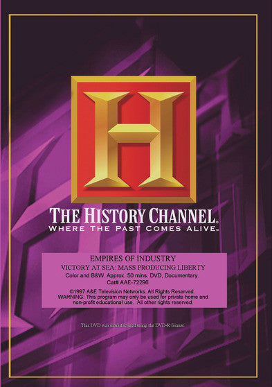 Victory at Sea: Mass Producing Liberty - 