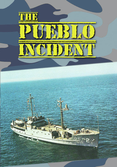 The Pueblo Incident - 