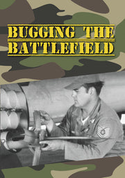 Bugging the Battlefield - 