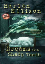 Harlan Ellison: Dreams With Sharp Teeth - 
