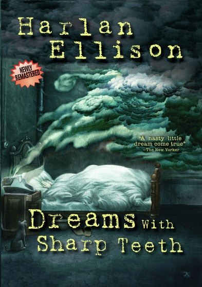 Harlan Ellison: Dreams With Sharp Teeth - 