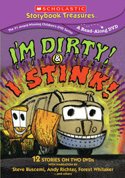 I'm Dirty! & I Stink! - 