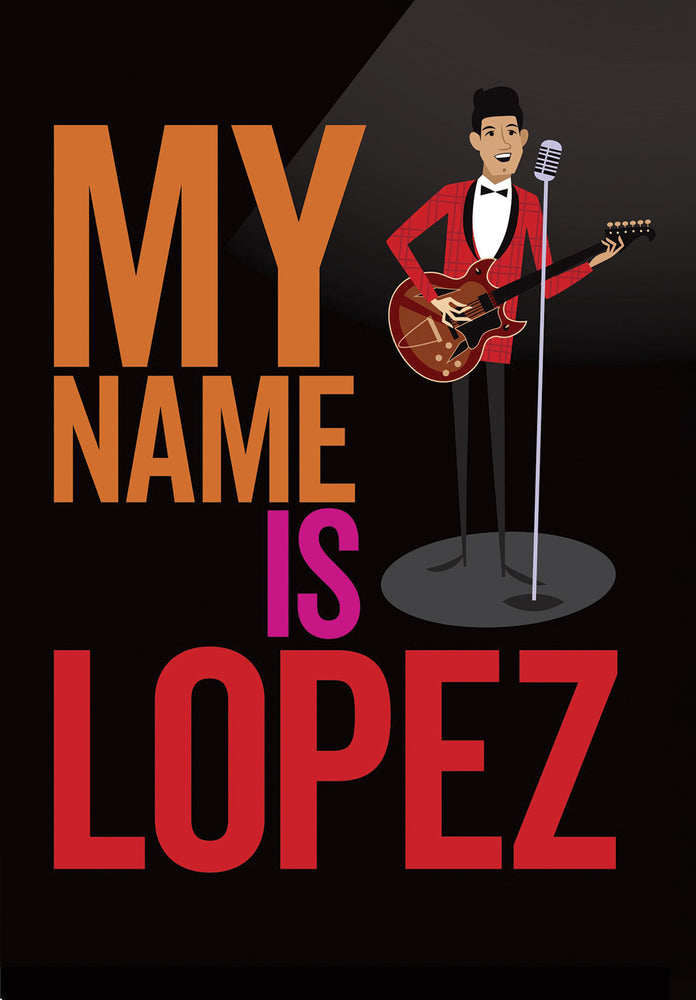 My Name Is Lopez - 