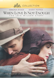 When Love Is Not Enough - 