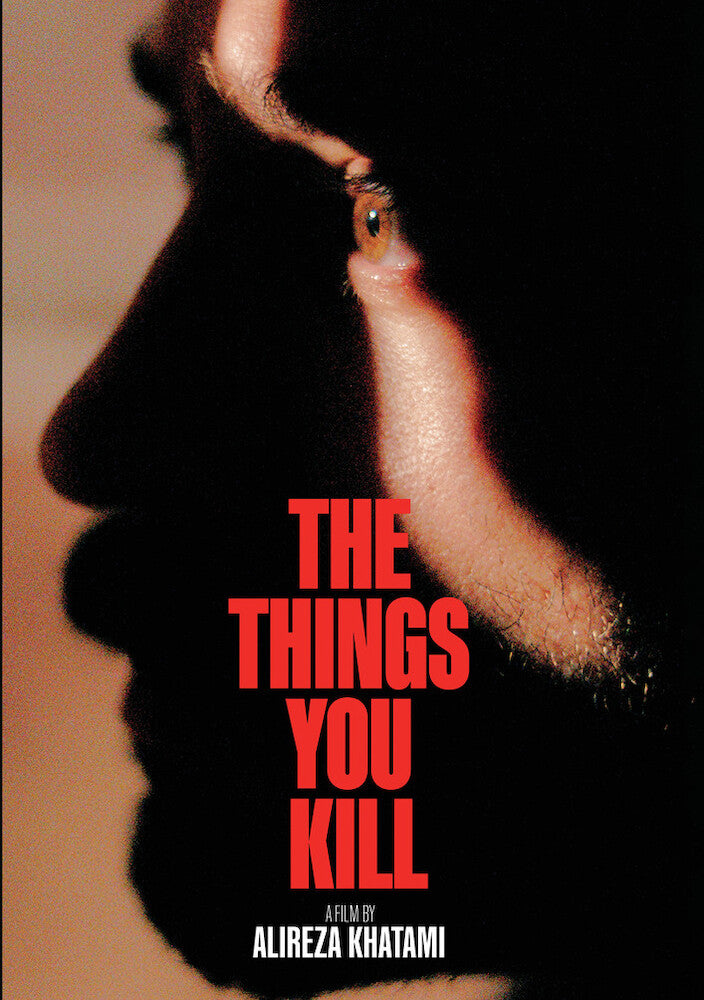 The Things You Kill - 