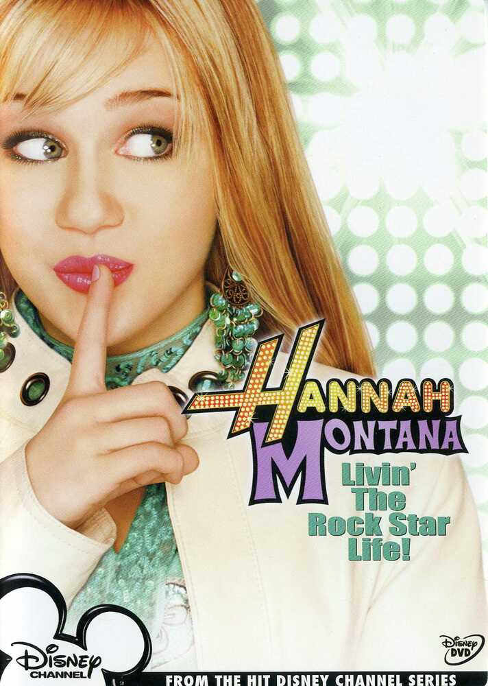 Hannah Montana: Livin' The Rock Star Life! - 