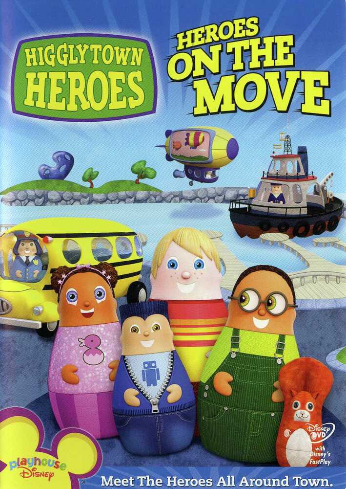 Higglytown Heroes: Heroes On The Move - 