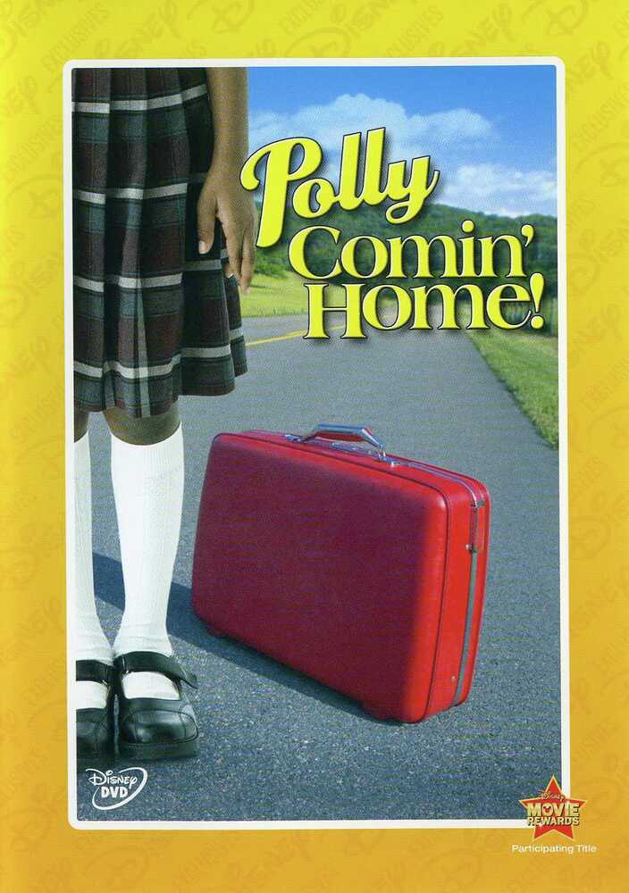 Polly: Comin' Home! - 