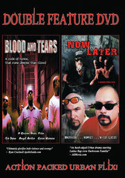 Blood And Tears-Smile Now Cry Later Double Feature - 