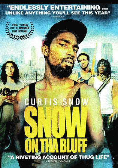 Snow On Tha Bluff - 