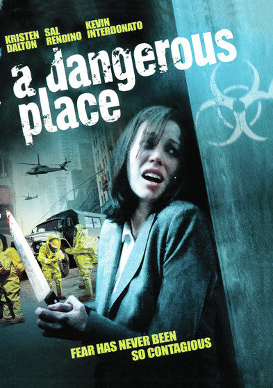 A Dangerous Place - 
