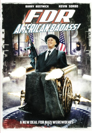 FDR: American Badass - 