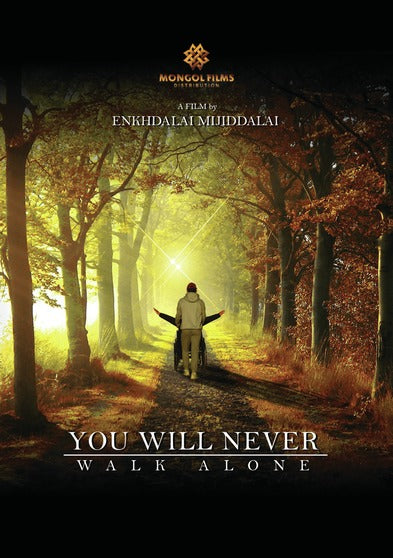 You Will Never Walk Alone - 