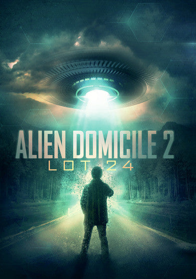 Alien Domicile 2: Lot 24 - 
