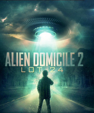 Alien Domicile 2: Lot 24 - 
