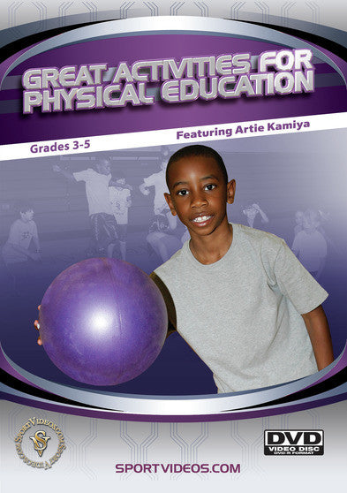 Great Activities for Physical Education: Grades 3-5 - 