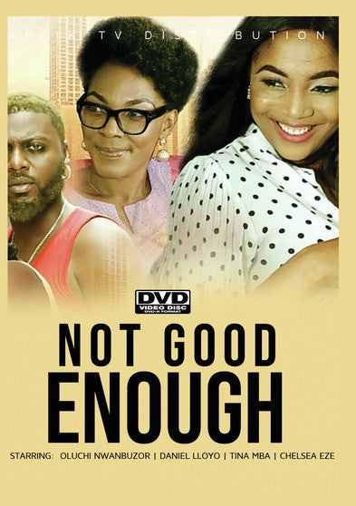 Not Good Enough - 
