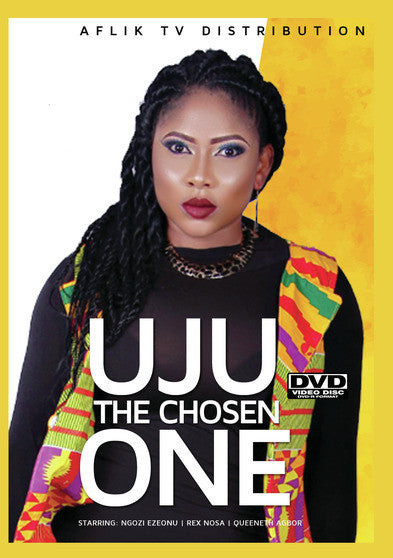 Uju the Chosen One - 