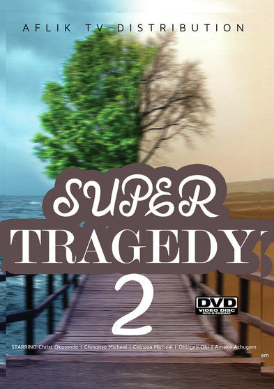 Super Tragedy 2 - 