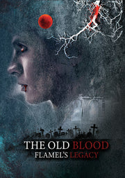 Old Blood: Flamel's Legacy - 