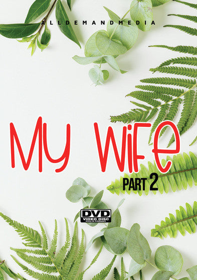 My Wife 2 - 