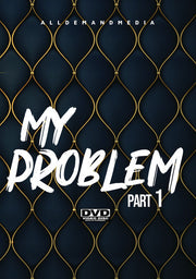 My Problem 1 - 