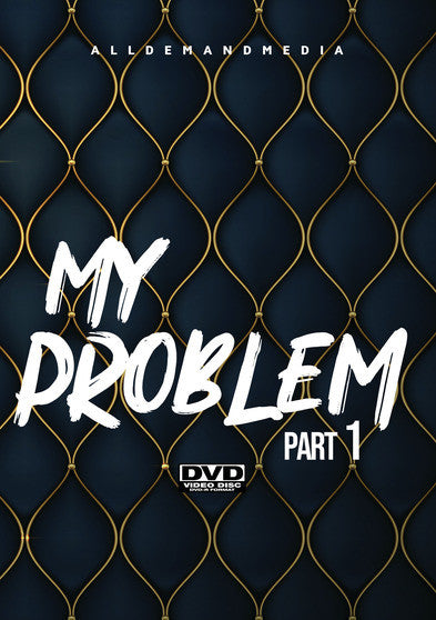 My Problem 1 - 