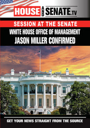 White House Office of Management Jason Miller Confirmed - 