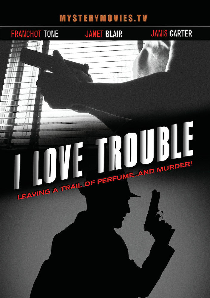 I Love Trouble - 