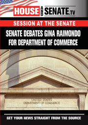 Senate Debates Gina Raimondo For Department Of Commerce - 
