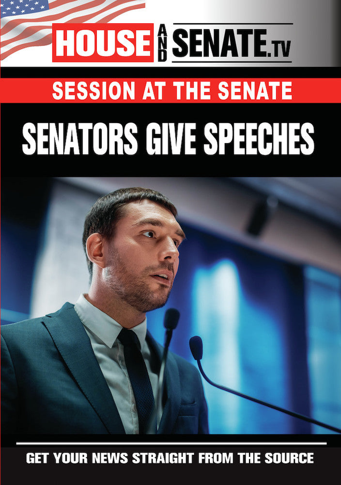 Senators Give Speeches - 