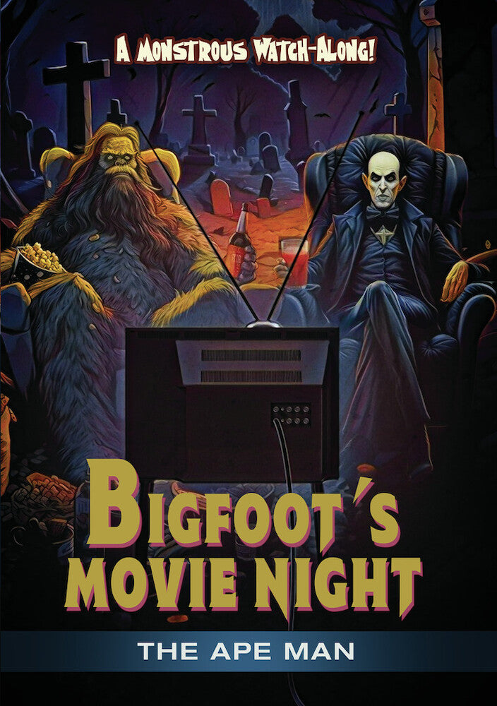 Bigfoot's Movie Night: The Ape Man - 