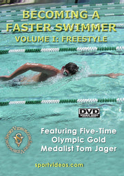 Becoming A Fast Swimmer Vol 1: Freestyle - 
