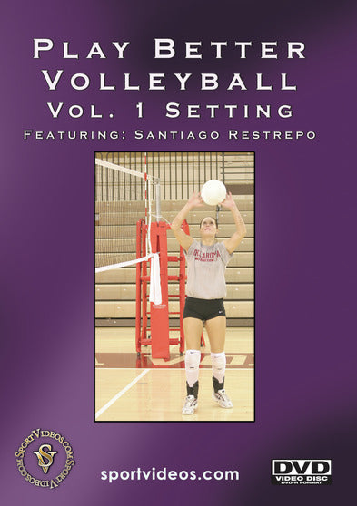 Play Better Volleyball Vol 1: Setting - 