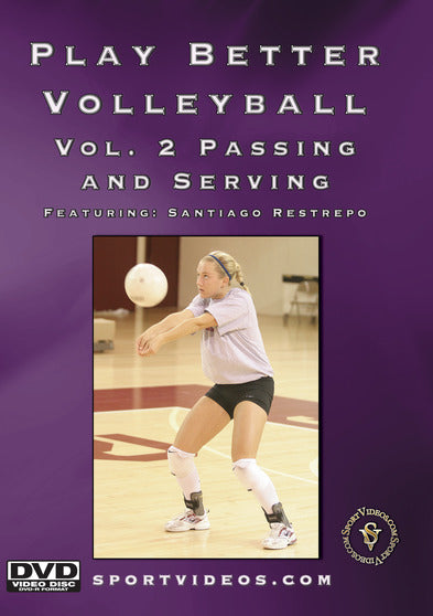 Play Better Volleyball Vol 2: Passing and Serving - 