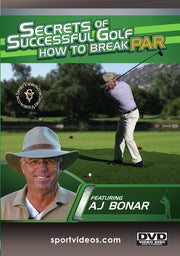 Secrets Of Successful Golf: How To Break Par - 