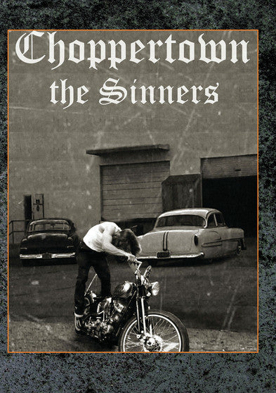 Choppertown: The Sinners - 
