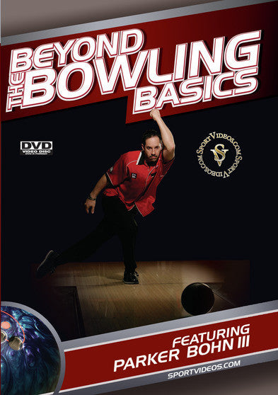 Beyond the Bowling Basics - 