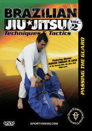 Brazilian Jiu-Jitsu Techniques and Tactics Vol. 2: Passing the Guard - 
