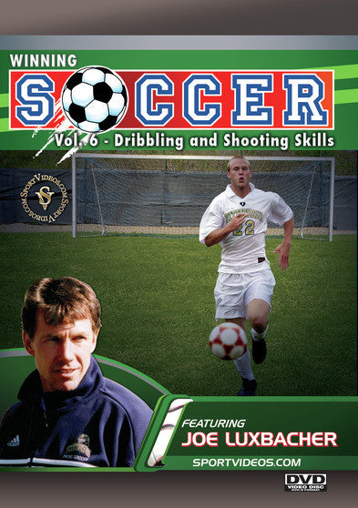 Winning Soccer Vol. 6: Dribbling and Shooting Skills - 