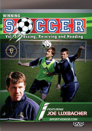 Winning Soccer Vol. 5: Passing, Receiving and Heading - 