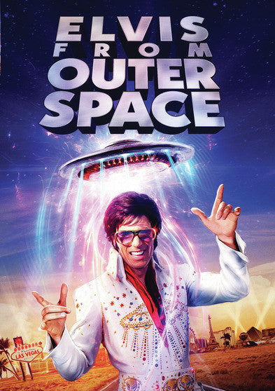 Elvis From Outer Space - 