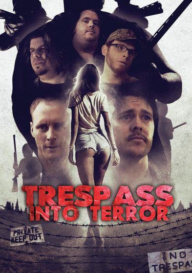 Trespass Into Terror - 