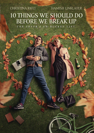 10 Things We Should Do Before We Break Up - 