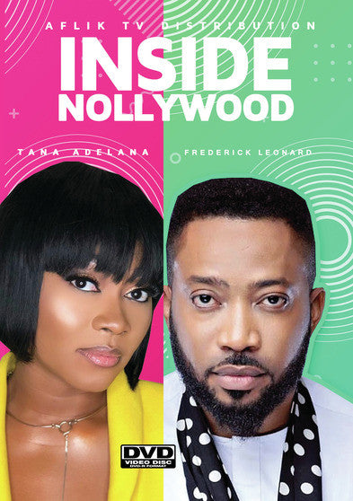 Inside Nollywood; Tana & Frederick - 