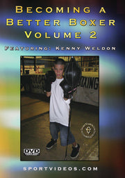 Becoming A Better Boxer Vol. 2 - 