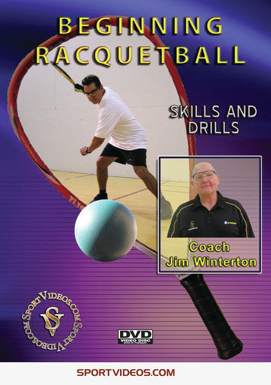 Beginning Racquetball - Skills And Drills - 